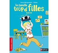 La famille trop d'filles - Gabriel
