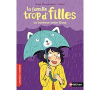 Susie Morgenstern – La famille trop d'filles : Le bonheur selon Dana – Dès 7 ans – Nathan