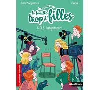La famille trop d'filles : SOS babysitteur ! - Susie Morgenstern - Nathan - Poche - Roman cadet