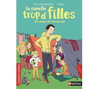 La famille trop d'filles, un papa en vacances - Roman Vie quotidienne - De 7 à 11 ans