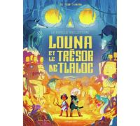 La famille Vieillepierre - Louna et le trésor de Tlaloc: Louna et le trésor de Tlaloc (5)