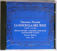La Fanciulla Del West (La Jeune Fille Du Far West). Magda Olivero, Giacomo Lauri-Volpi ; Dir. Vincenzo Bellezza