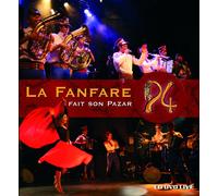 La Fanfare P4 - Fait Son Pazarr