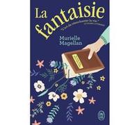 La fantaisie Murielle Magellan (Auteur)