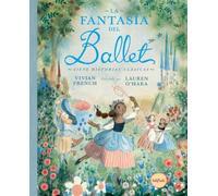 LA FANTASÍA DEL BALLET