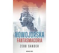 La fantasmagorie new-yorkaise