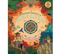 La Fantastique Aventure de la jungle sauvage
