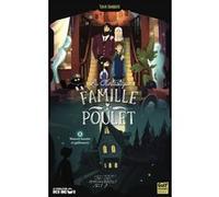 La Fantastique Famille Poulet Tome - Maison Hantée Et Gallinacés