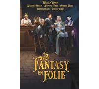 La Fantasy en Folie: À la Croisée des Blondes