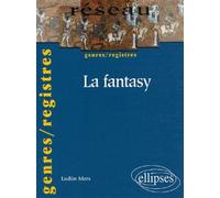 La fantasy - Ludün Mats - Ellipses - broché - Scolaire / Universitaire