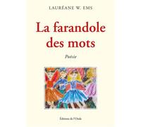 La farandole des mots - Laureane EMS - L'onde Eds De - broché - Poésie