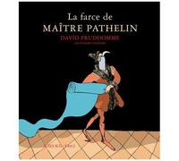 La Farce De Maître Pathelin – Actes Sud