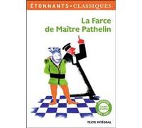La Farce de maître Pathelin Anonyme (Auteur)