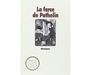 La farce de Pathelin by E Dupuis (1979-01-01)