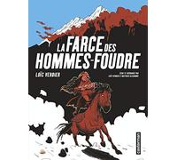 La Farce des Hommes-Foudre
