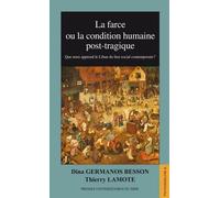 La Farce Ou La Condition Humaine Post-Tragique - Que Nous Apprend Le Liban Du Lien Social Contemporain ?
