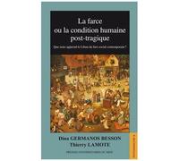 La Farce Ou La Condition Humaine Post-Tragique - Que Nous Apprend Le Liban Du Lien Social Contemporain ?