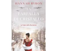 La Farfella di Cristello: Un'avvincente Saga della Resistenza Olandese durante la Seconda Guerra Mondiale