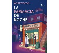 La farmacia de noche - Ko Hyewon - Lira Ediciones - ebook (ePub) - Livre