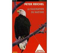 La Fascination du nazisme
