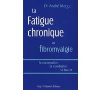 La fatigue chronique ou fibromyalgie