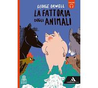 La fattoria degli animali. Con e-book. Con espansione online
