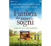 La Fattoria Dei Nostri Sogni [Import]