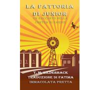 La Fattoria Di Junior - Un Racconto Della Contea Di Sardis