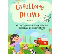 LA FATTORIA DI LEYLA