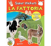 La fattoria. Super stickers. Ediz. a colori