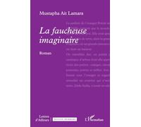 La faucheuse imaginaire