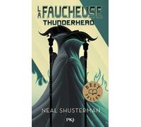 La Faucheuse - tome 2 Thunderhead - Neal Shusterman - Pocket Jeunesse - Poche - Roman adolescent