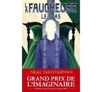 La Faucheuse - tome 3 Neal Shusterman (Auteur), Cécile Ardilly (Traduction)