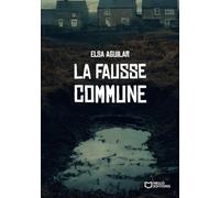 La fausse commune