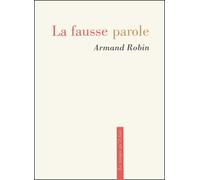 La Fausse parole