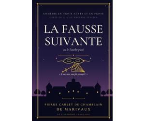La Fausse Suivante: ou le Fourbe puni