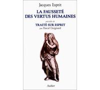 La Fausseté des vertus humaines