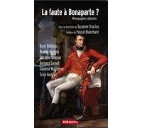 La faute à Bonaparte ?: Monographie collective