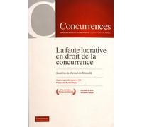 La Faute Lucrative En Droit De La Concurrence