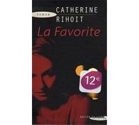 la favorite Rihoit, Catherine (Auteur)