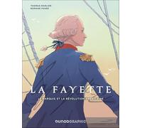 La Fayette: Le Marquis et la Révolution américaine