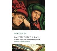 La febbre dei tulipani