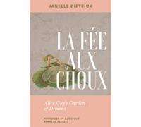 La Fée aux Choux: Alice Guy's Garden of Dreams