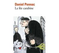 Daniel Pennac – La fée carabine – Roman – Poche