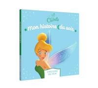 LA FÉE CLOCHETTE - Mon Histoire du Soir - L'histoire du film - Disney