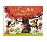 La Fée Coquillette et l'arbre-école (Panda poche) Didier Lévy (Auteur), Benjamin Chaud (Illustration)