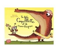 La Fée Coquillette et le croco-baigneur (Panda poche) Didier Lévy (Auteur), Benjamin Chaud (Illustration)