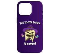 La fée des Dents est Un Mythe Dentiste hygiéniste Dentaire Halloween Coque pour iPhone 16 Pro
