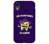 La fée des Dents est Un Mythe Dentiste hygiéniste Dentaire Halloween Coque pour iPhone XR