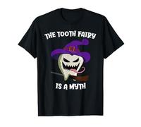 La fée des Dents est Un Mythe Dentiste Monstre dent Halloween T-Shirt Graphique avec Valeur